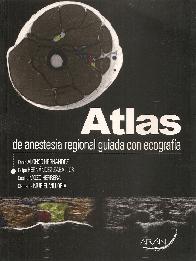 Atlas de anestesia regional guiada con ecografa
