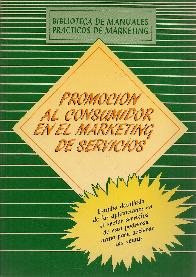 Promocion al consumidor en el marketing de servicios