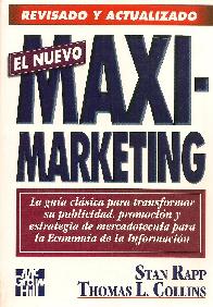 El nuevo maximarketing