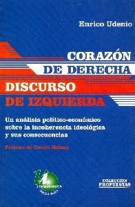 Corazon de derecha discurso de izquierda