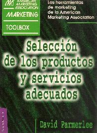 Seleccin de los productos y servicios adecuados