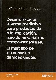 Desarrollo de un sistema predictivo para productos de alta implicacion, basado en variables comport