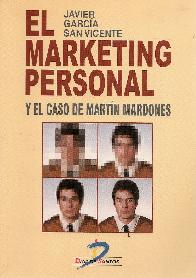 El Marketing personal y el caso de Martin Mardones