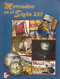 Mercadeo en el siglo XXI