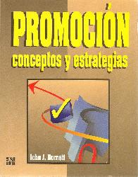 Promocion, conceptos y estrategias