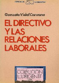 Directivo y las relaciones laborales 2