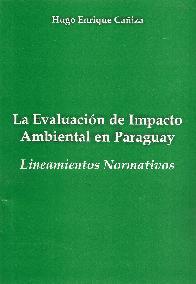 La Evaluacin de Impacto Ambiental en Paraguay