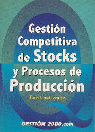 Gestion competitiva de Stocks y procesos de Producccion