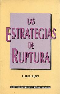 Las estrategias de ruptura