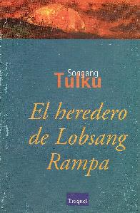 El Heredero de Lobsang Rampa