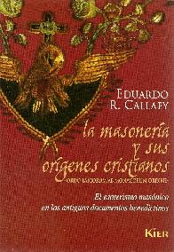 La masoneria y sus origenes cristianos