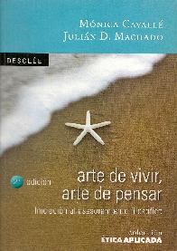 Arte de vivir, arte de pensar