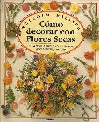 Como decorar con flores secas