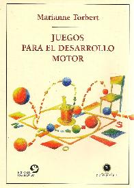 Juegos para el desarrollo motor