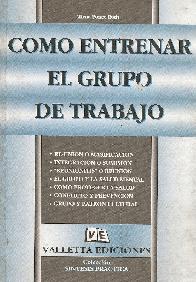 Como entrenar el grupo de trabajo