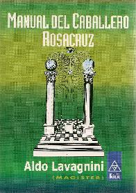 Manual del Caballero Rosacruz