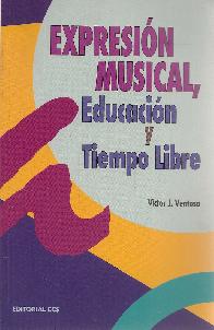 Expresin Musical, Educacin y Tiempo Libre