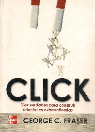 Click diez verdades para construir relaciones extraordinarias