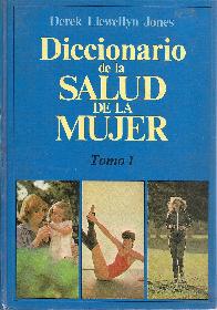 Diccionario de la Salud de la Mujer - 2 Tomos