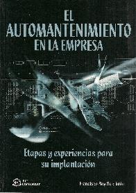 El Automantenimiento en la Empresa