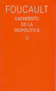 Nacimiento de la Biopoltica