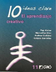 10 ideas clave. El aprendizaje Creativo