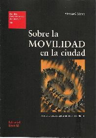 Sobre la movilidad en la ciudad