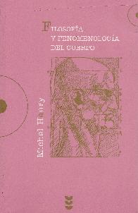 Filosofia y fenomenologia del cuerpo