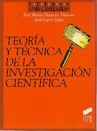 Teoria y tecnica de la investigacion cientifica