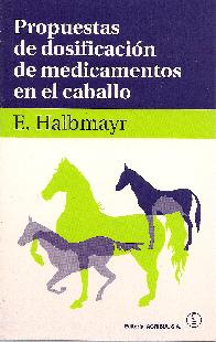 Propuestas de dosificacion de medicamentos en el caballo