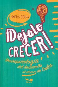 Dejalo crecer!