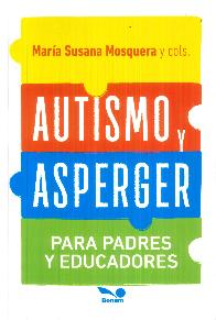 Autismo y Asperger para padres y educadores
