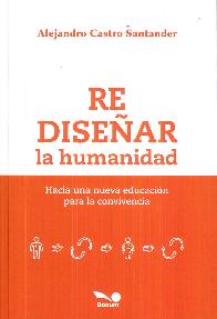 Redisear la humanidad