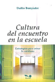 Cultura del encuentro en la escuela
