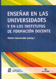 Ensear en las universidades y en los institutos de formacin docente