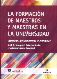 La formacin de maestros y maestras en la universidad