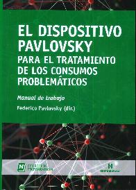 El dispositivo Pavlovsky para el tratamiento de los consumos problemticos