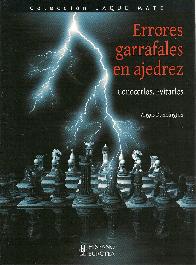 Errores Garrafales en Ajedrez