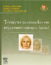 Tecnicas avanzadas en rejuvenecimiento facial