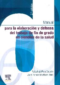 Manual para la elaboracin y defensa del trabajo de fin de grado en ciencias de la salud