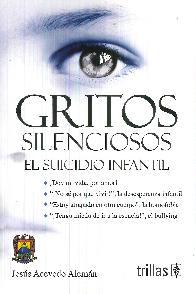 Gritos silenciosos, el suicidio infantil