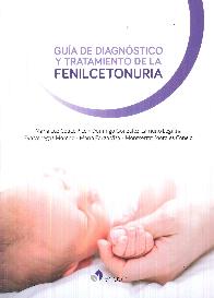 Gua de diagnstico y tratamiento de la fenilcetonuria