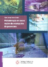 Metodologia En Casos Reales De Evaluacion De Proyectos