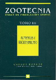 Zootecnia. Bases de produccion animal - Tomo 3