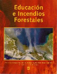 Educacin e incendios forestales