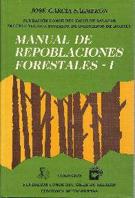 Manual de Repoblaciones Forestales I