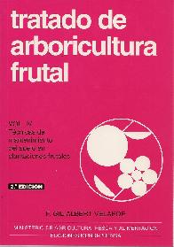 Tratado de arboricultura frutal - Volumen 4