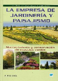 La empresa de jardineria y paisajismo