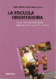 La escuela orientadora