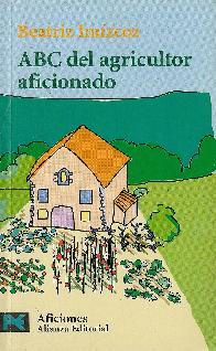 ABC del agricultor aficionado